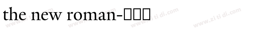 the new roman字体转换 the new roman字体转换